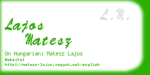 lajos matesz business card